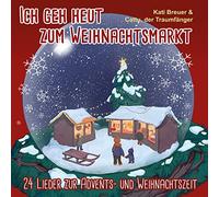 Breuer,Kati ; der Traumfänger,Cattu - Ich Geh Heut Zum Weihnachtsmarkt [Import]