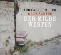 Breuer,Thomas C.& Los Santos - Der Milde Westen [Import]
