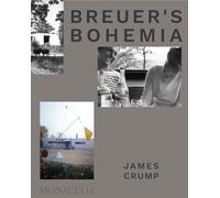 Breuer's Bohemia: The Architect, His Circle, and Midcentury Houses in New England