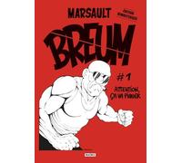 Breum #1: Attention, ça va piquer