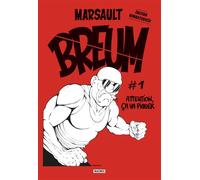Marsault – Breum Tome 1 : Attention, ça va piquer – Cartonné