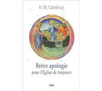 Brève apologie pour lÉglise de toujours