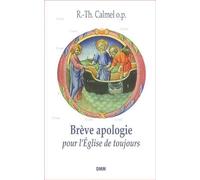 Brève apologie pour lÉglise de toujours