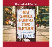 Brève Chronique d'un Autre Chagrin d'amour Stupide [Import]