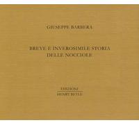 Breve e inverosimile storia delle nocciole