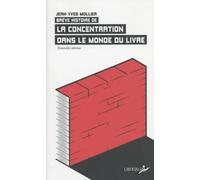 Brève histoire de la concentration dans le monde du livre