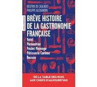 Béatrix de L'Aulnoit – Brève histoire de la gastronomie française – Poche