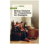 Brève Histoire De L'inquisition En Espagne