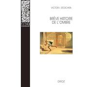 Brève histoire de l'ombre