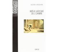 Brève histoire de l'ombre