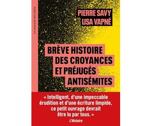 Brève histoire des croyances et préjugés antisémites