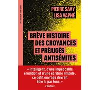 Brève histoire des croyances et préjugés antisémites - Pierre Savy - Seuil - broché - Essai