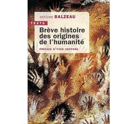 Brève histoire des origines de l'humanité