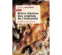 Brève histoire des origines de l'humanité