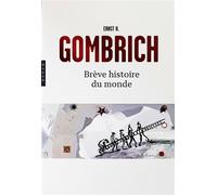 Brève Histoire du monde Nouvelle édition Poche - Ernst Hans Gombrich - Hazan Eds - Poche - Essai