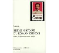 Brève histoire du roman chinois – Gallimard