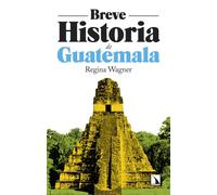 Breve historia de Guatemala