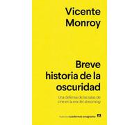 Breve historia de la oscuridad