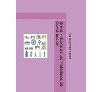 Breve Historia De Los Materiales De Construcción