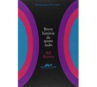 Breve História de Quase Tudo (Em Portuguese do Brasil)
