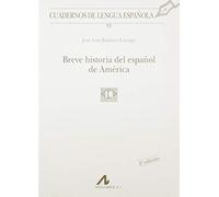 Breve historia del español de America