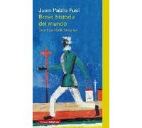 Breve Historia Del Mundo : De La Edad Media Hasta Hoy