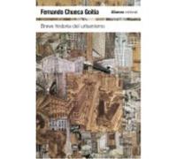 Breve Historia Del Urbanismo - Fernando Chueca Goitia Fernando Chueca Goitia (Auteur)
