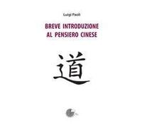 Breve Introduzione Al Pensiero Cinese