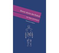 Breve storia dei Robot