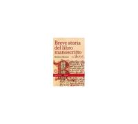 Breve Storia Del Libro Manoscritto