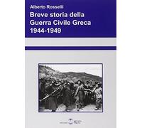 Breve storia della guerra civile greca 1944-1949