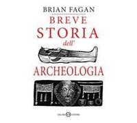 Breve Storia Dell'archeologia