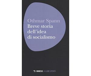 Breve storia dell'idea di socialismo