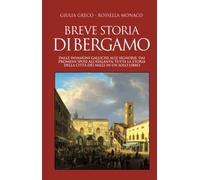 Breve storia di Bergamo