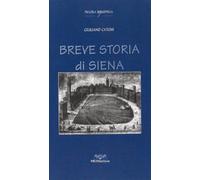 Breve storia di Siena