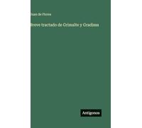 Breve tractado de Grimalte y Gradissa
