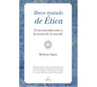 Breve Tratado De Ética - Heleno Saña Alcón Heleno Saña Alcón (Auteur)