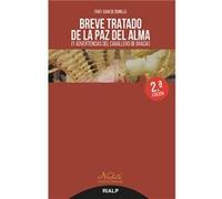 Breve Tratado De La Paz Del Alma - [Livre en VO] Fray Juan De Bonilla (Auteur)