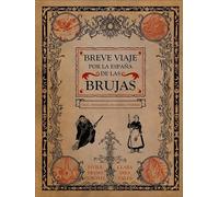 Breve viaje por la España de las brujas