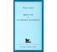 Brève vie de Katherine Mansfield