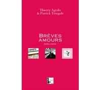 Brèves amours - Thierry Aguila - The Melmac Cat - broché - Nouvelles
