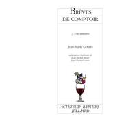 Brèves de comptoir, 3: 3. Une semaine
