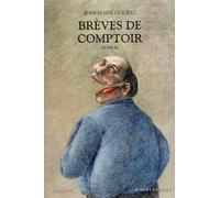 Brèves de comptoir - tome 3 L'intégrale Tome 3 - Jean-Marie Gourio - Bouquins Editions - broché - Anthologie