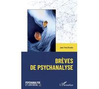 Jean-Yves Broudic – Brèves de psychanalyse – Essai – Broché