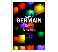 Brèves de solitude