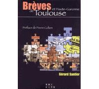 Brèves de Toulouse et Haute-Garonne