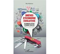 Brèves D'économie Évolutive - Dictionnaire Facétieux D'économie Évolutive