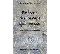 Brèves Du Temps Qui Passe