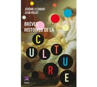 Brèves histoires de la culture: co-édition France Culture