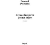 Breves Histoires De Ma Mere
